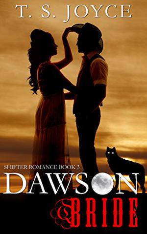 Dawson Bride by T.S. Joyce