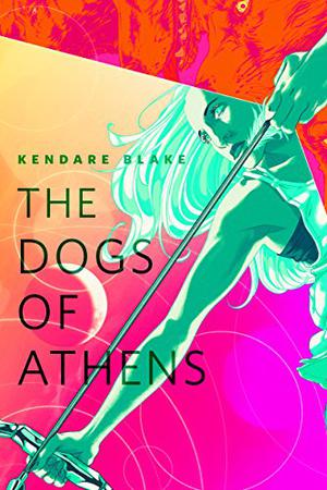 The Dogs of Athens (Goddess War #0.1)