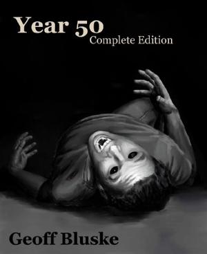 Year 50 by Geoff Bluske