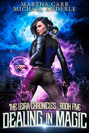 Dealing in Magic by Martha Carr, Michael Anderle