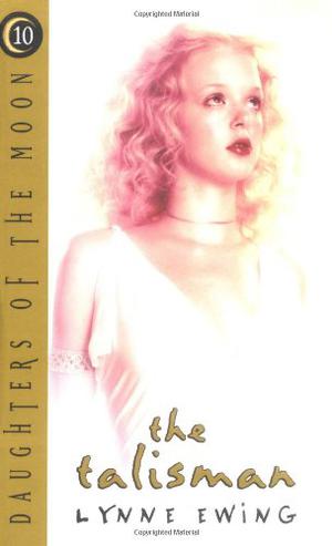 The Talisman (Daughters of the Moon #10)