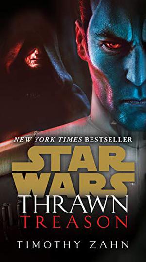 Thrawn: Treason by Timothy Zahn