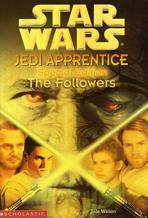 The Followers (Star Wars: Jedi Apprentice #20)
