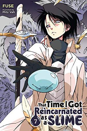 That Time I Got Reincarnated as a Slime Light Novels, Vol. 7 (That Time I Got Reincarnated as a Slime Novel #7)