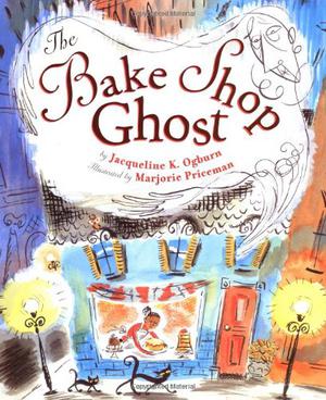 The Bake Shop Ghost by Jacqueline K. Ogburn