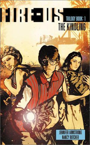 The Kindling (Fire-us #1)
