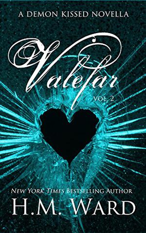 Valefar Vol. 2 by H.M. Ward