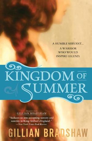 Kingdom of Summer by Gillian Bradshaw