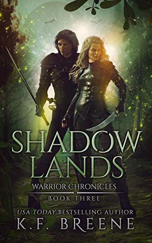 Shadow Lands by K.F. Breene