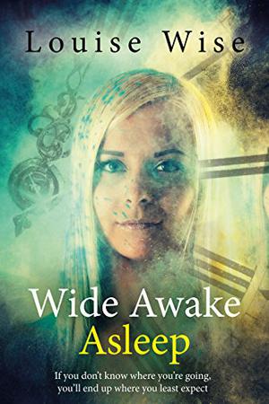 Wide Awake Asleep by Louise Wise