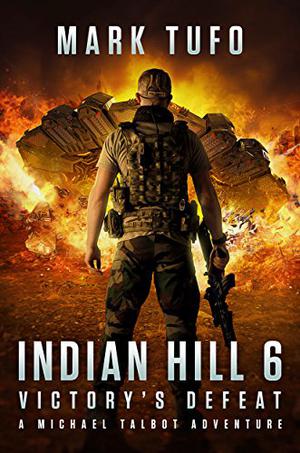Victory's Defeat (Indian Hill #6)