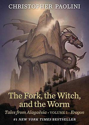 The Fork, the Witch, and the Worm: Eragon (The Inheritance Cycle #World)