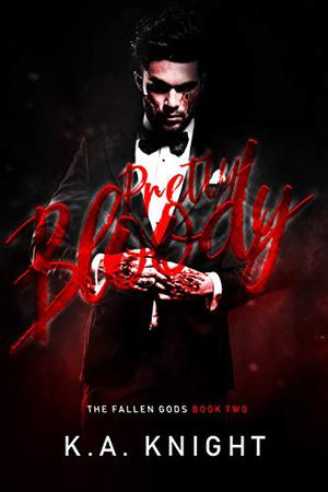 Pretty Bloody (The Fallen Gods #2)