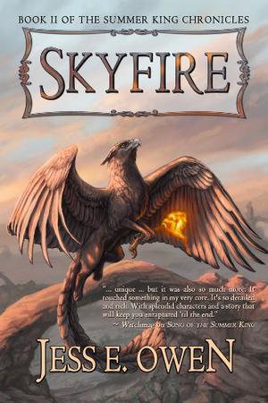 Skyfire by Jess E. Owen