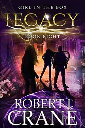 Legacy (The Girl in the Box #8)