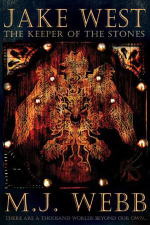 The Keeper of the Stones (Jake West #1)