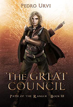 The Great Council (Path of the Ranger #10)
