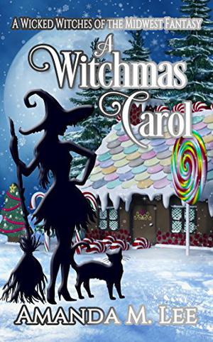 A Witchmas Carol by Amanda M. Lee