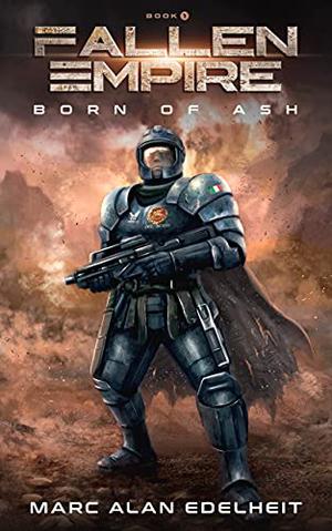 Fallen Empire by Marc Alan Edelheit