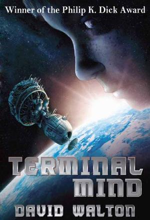 Terminal Mind by David Walton