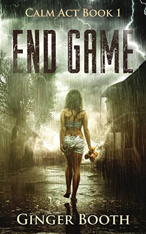 End Game (The Calm Act #1)