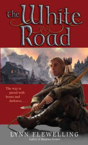 The White Road (Nightrunner #5)