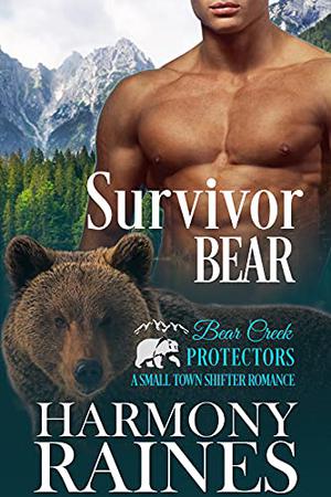 Survivor Bear by Harmony Raines