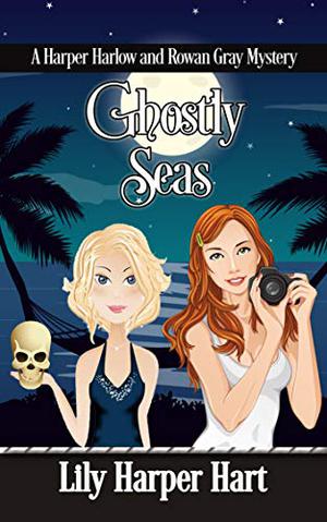 Ghostly Seas by Lily Harper Hart