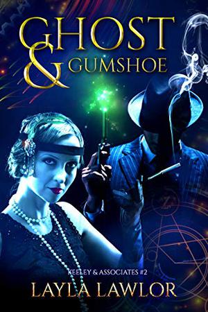 Ghost & Gumshoe (Keeley & Associates #2)