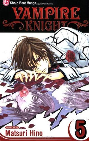 Vampire Knight, Vol. 5 (Vampire Knight #5)