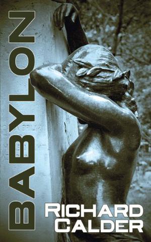 Babylon by Richard Calder