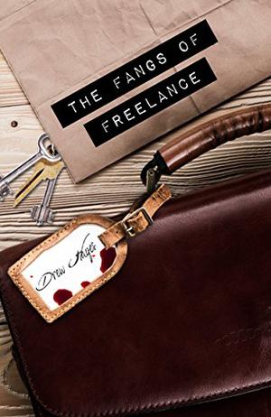 The Fangs of Freelance (Fred, the Vampire Accountant #4)