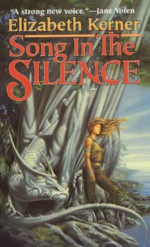 Song in the Silence (The Tale of Lanen Kaelar #1)