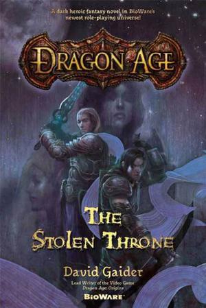The Stolen Throne (Dragon Age #1)