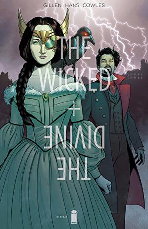 The Wicked + The Divine 1831 (The Wicked + The Divine Issues #Historical Special)