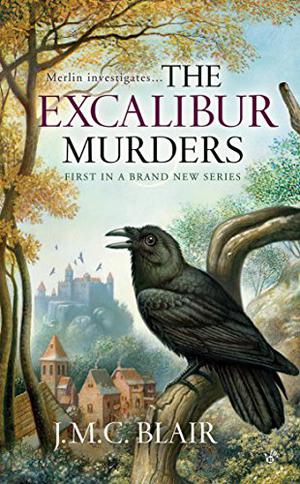 The Excalibur Murders (Merlin Investigation #1)