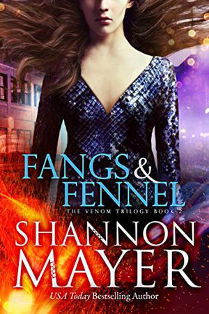 Fangs & Fennel (The Venom Trilogy #2)