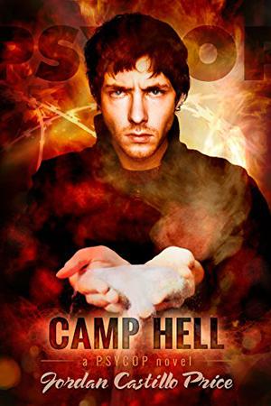 Camp Hell by Jordan Castillo Price