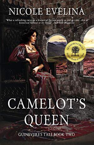 Camelot's Queen (Guinevere's Tale #2)
