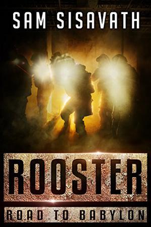 Rooster (Road to Babylon #3)