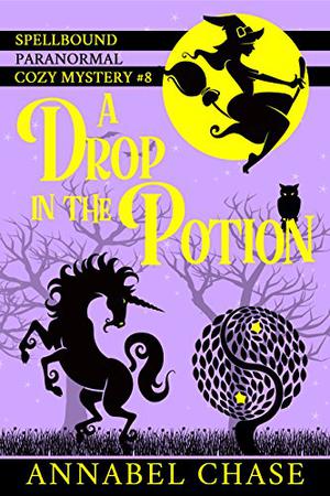 A Drop in the Potion (Spellbound #8)