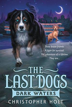 Dark Waters (The Last Dogs #2)