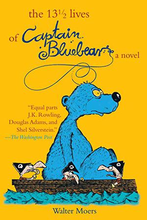 The 13½ Lives of Captain Bluebear (Zamonien #1)