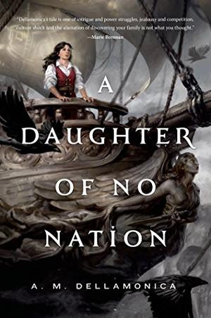 A Daughter of No Nation (Hidden Sea Tales #2)