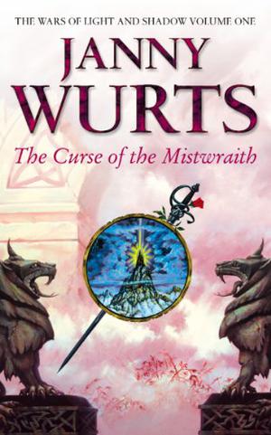 The Curse of the Mistwraith (Wars of Light and Shadow #1)