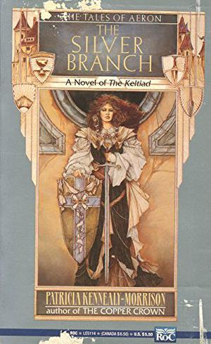 The Silver Branch (The Keltiad #3)