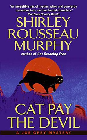 Cat Pay the Devil (Joe Grey #12)