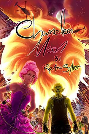 Chameleon Moon (Chameleon Moon #1)