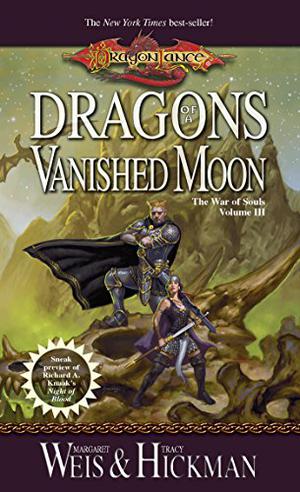 Dragons of a Vanished Moon by Margaret Weis, Tracy Hickman