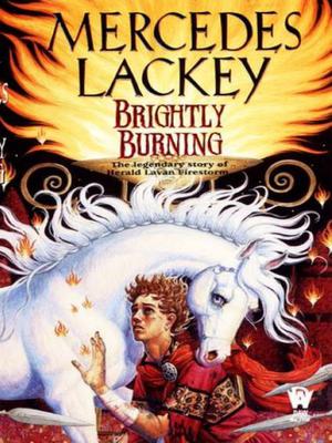 Brightly Burning (Valdemar Chronological #20)